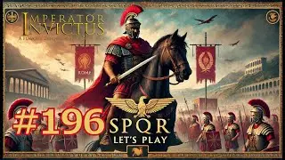Давайте поиграем в Imperator: Rome (мод Invictus // Very Hard) - часть 196 (188 - 191 гг. н.э.)