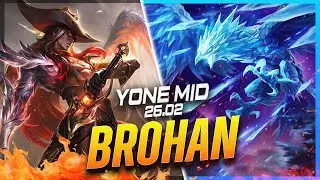 BROHAN - Yone vs Anivia MID Patch 26.2 - Yone Gameplay