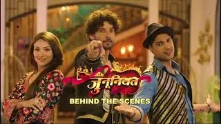 Junooniyatt Music Video - Behind The Scenes