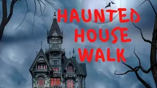 Haunted House Walk | 30 Minute Virtual Walk | Walking Music Service