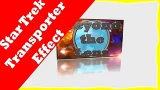 Star Trek Transporter Effect | Adobe Premiere Pro CS6 | Tutorial