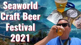 Seaworld Orlando Craft Beer Festival | 2021 | Florida