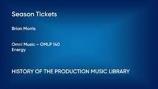 Season Tickets - Brian Morris | Omni Music (OMLP 140) [Full Track] - HOTPML #696