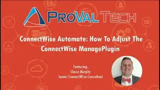 Adjusting the ConnectWise Manage Plugin