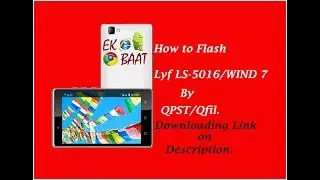 How to Flash Lyf LS-5016 | Flash Qualcomm Device | Flash By Qpst/Qfil