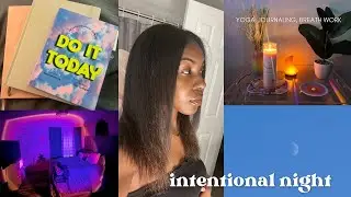 my intentional night time routine | setting intentions, yoga, meditation, breathwork