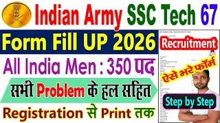 Indian Army SSC Technical 67th Men Recruitment 2026 Form Fill Up || Army SSC Technical Online Form