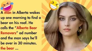 A man in Alberta ...| Funny Joke 🤣| Best Joke of the Day 🔥