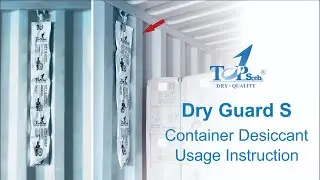 Complete Guide to Use Container Desiccants |The Right Way to Protect Cargo from Moisture Dry Guard S