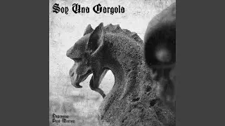 Soy una Gargola (Post-Punk Version)