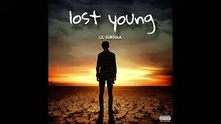 LOST YOUNG | LIL SUKHAA | OFFICIAL AUDIO |2025