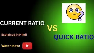 Current Ratio and Quick Ratio Explained | 