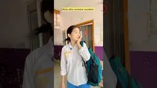 Kids after summer vocation 😂#shorts #viral #explorepage