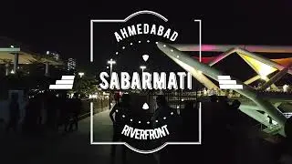 sabarmati riverfront tour at night | atal bridge |  ahmedabad in the evening