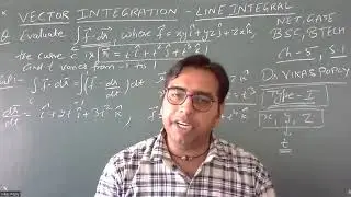 Vector Integration - Line Integral - Chapter 5 - BSC First Year - Vector Calculus - Engineering Math