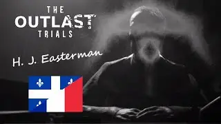 (timecode) DR. EASTERMAN - THE OUTLAST TRIALS (fichiers audio)