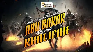 Saksi Bisu Pemilihan Abu Bakar Menjadi Khalifah - Khalid Basalamah | Uhud Tour