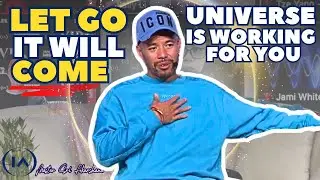 How To Let Go and Surrender... It's coming [Law Of Attraction]