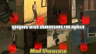 GTA SA Android: Hangout with Characters [Mod Showcase]