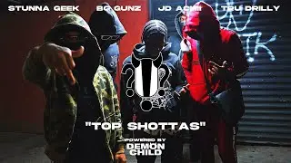 Stunna Geek x BG Gunz x Tru Drilly x JD Achii- 