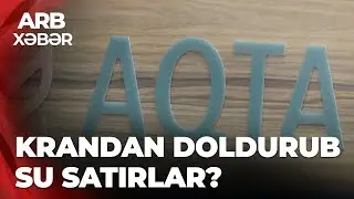 ARB XƏBƏR -  İçməli su adı ilə kran suyu - Görüntüləri yayılan sexdən açıqlama