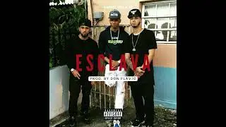 Esclava | Trap Latino type beat | Trap 2016 type beat - Prod. Don Flavio