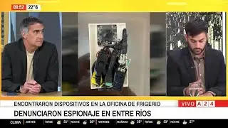 📢 Denuncian espionaje en Entre Ríos: encontraron dispositivos en la oficina de Frigerio
