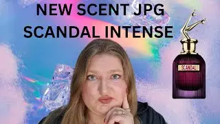 NEW SCENT BY JEAN PAUL GAULTIER SCANDAL INTENSE. IS IT WORTH BUYING?