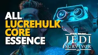 All Koboh Lucrehulk Core Essence Star Wars Jedi Survivor