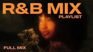Trap Soul Mix (2026) | Chris Brown, Kehlani, SZA, Summer Walker, PARTYNEXTDOOR - R&B Playlist