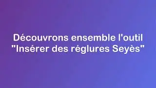 Opencomp.fr &mdash; Ins&eacute;rer des r&eacute;glures Sey&egrave;s