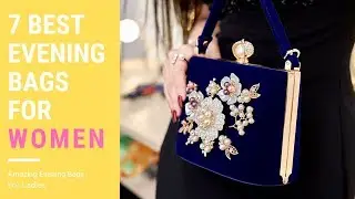 7 Best Evening Bags in 2020 | Best Designer Evening Bags