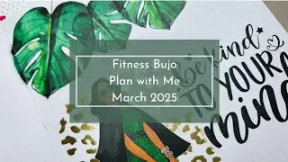 Fitness Bujo Plan with Me March 2025