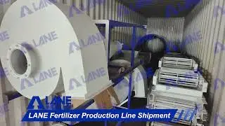 🚚 LANE Factory Fertilizer Equipment Shipment &ndash; Ready to Empower Your Fertilizer Plant!
