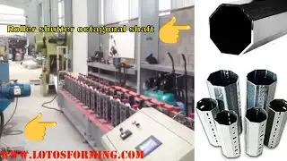 Roller shutter octagonal shaft roll forming machine