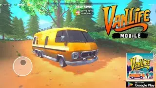 Van Life Mobile Simulator Gameplay (Android & Ios)