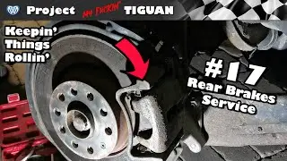 Tiguan MK1 - Rear brakes dragging? They need service! A Quick DIY - Episode #17