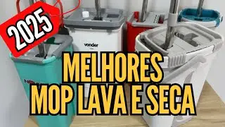 MELHORES MOP LAVA E SECA 2025
