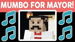 MUMBO FOR MAYOR SONG (OFFICIAL VERSION)