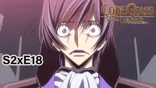 Code Geass Season 2 Episode 18 REACTION