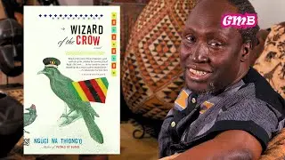 Wizard of the Crow - Ngugi wa Thiong'o