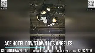 Ace Hotel Downtown Los Angeles