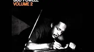 Bud Powell - I Want to Be Happy