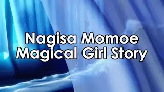 Nagisa Momoe - Magical Girl Story