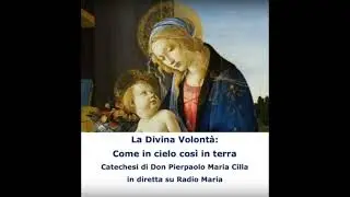 Tutto deve finire nella Volontà di Dio