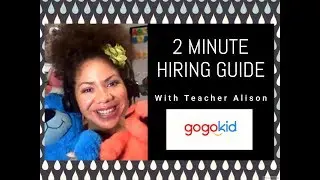 Getting Hired with Gogokid | 2 Minute Guide!