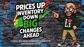 October 2025 Long Island Real Estate Market Update | Sellers Still Control + Huge National News