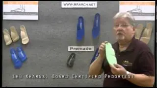 Mr. Arch - Premade And  Custom Orthotic Introduction
