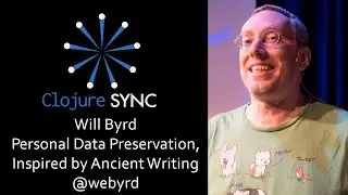 Personal Data Preservation, Inspired by Ancient Writing - Will Byrd