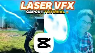 How To Create Laser VFX In CapCut (Featurette for &lsquo;Theodore&rsquo;s Heart of Adventure&rsquo;)